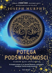POTĘGA PODŚWIADOMOŚCI BR, JOSEPH MURPHY