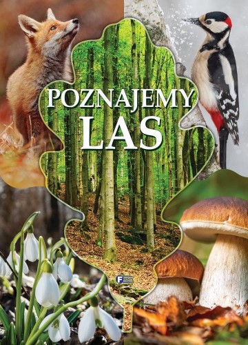 Poznajemy las, praca zbiorowa