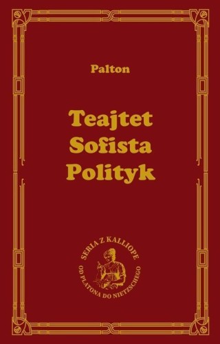 Teajtet. Sofista. Polityk, Platon