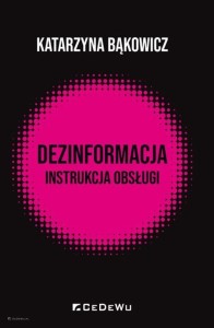 DEZINFORMACJA - INSTRUKCJA OBSŁUGI