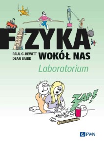 FIZYKA WOKÓŁ NAS. LABORATORIUM