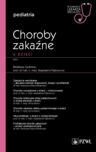 CHOROBY ZAKAŹNE U DZIECI. W GABINECIE LEKARZA SPEC