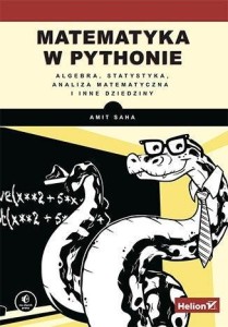 MATEMATYKA W PYTHONIE, AMIT SAHA