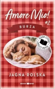 AMORE MIO! T.2 BURZA DL, JAGNA ROLSKA