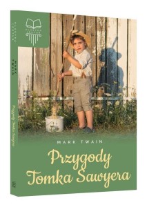 PRZYGODY TOMKA SAWYERA TW SBM, MARK TWAIN