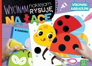 WYCINAM, NAKLEJAM, RYSUJĘ. NA ŁĄCE. WYCINANKI EDU