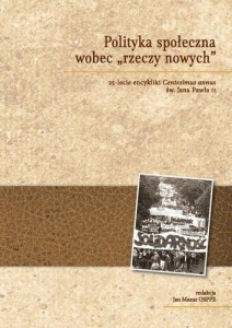 POLITYKA SPOŁECZNA WOBEC RZECZY NOWYCH
