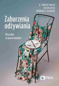 ZABURZENIA ODŻYWIANIA. WSZYSTKO, CO WARTO WIEDZIEĆ