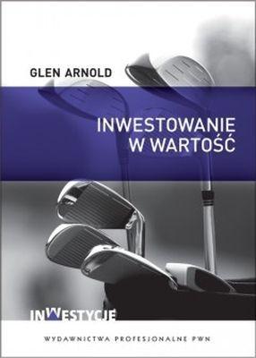 Inwestowanie w wartość, Glen Arnold