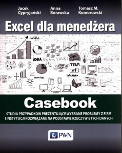EXCEL DLA MENEDŻERA CASEBOOK