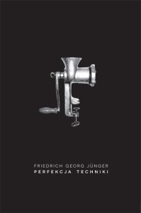 PERFEKCJA TECHNIKI, FRIEDRICH GEORG JUNGER