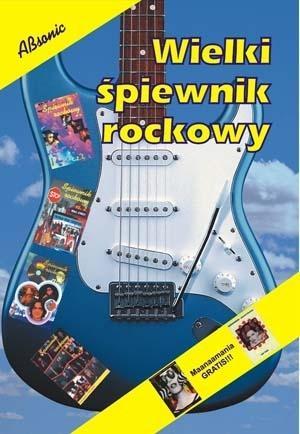 Wielki śpiewnik rockowy, praca zbiorowa