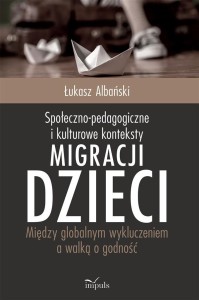 SPOŁECZNO-PEDAGOGICZNE I KULTUROWE KONTEKSTY...
