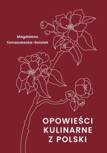 OPOWIEŚCI KULINARNE Z POLSKI