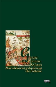 ZBIÓR WIADOMOŚCI GODNYCH UWAGI ALBO POLIHISTOR