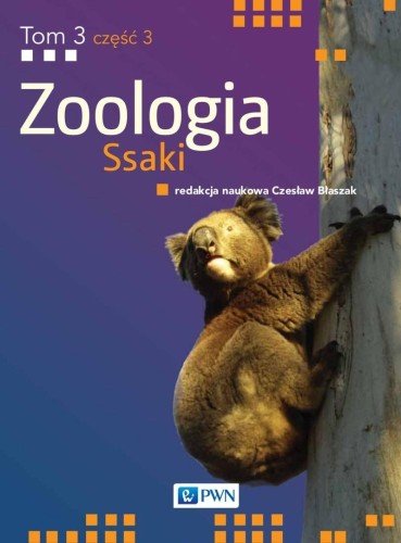 Zoologia T.3 cz.3 Ssaki, Czesław Błaszak