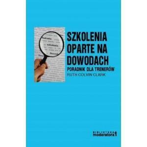 SZKOLENIA OPARTE NA DOWODACH, RUTH COLVIN CLARK
