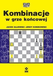 KOMBINACJE W GRZE KOŃCOWEJ