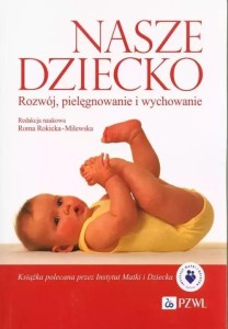 NASZE DZIECKO, PRACA ZBIOROWA