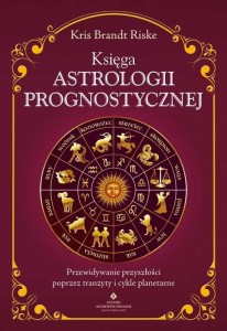 KSIĘGA ASTROLOGII PROGNOSTYCZNEJ
