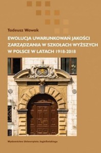 EWOLUCJA UWARUNKOWAŃ JAKOŚCI ZARZĄDZANIA