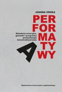 PERFORMATYWY, JOANNA ORSKA