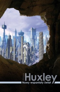 NOWY WSPANIAŁY ŚWIAT, ALDOUS HUXLEY, BOGDAN BARAN