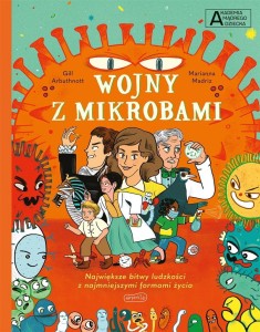 WOJNY Z MIKROBAMI. AKADEMIA MĄDREGO DZIECKA. CHCĘ
