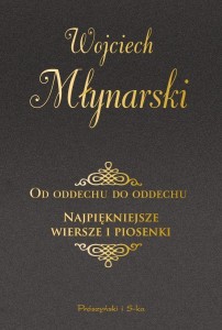 OD ODDECHU DO ODDECHU. NAJPIĘKNIEJSZE WIERSZE...
