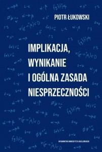 IMPLIKACJA, WYNIKANIE I OGÓLNA ZASADA..