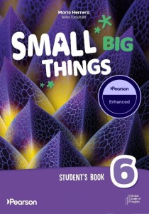 SMALL BIG THINGS 6 STUDENT'S ENHANCED PACK