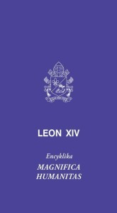 MAGNIFICA HUMANITAS, LEON XIV