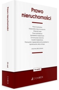PRAWO NIERUCHOMOŚCI ORAZ INNE AKTY PRAWNE