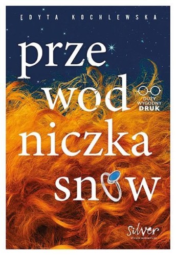 Przewodniczka snów, Edyta Kochlewska