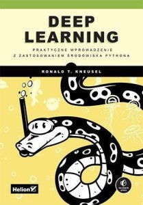 DEEP LEARNING. PRAKTYCZNE WPROWADZENIE...