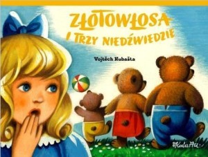 ZŁOTOWŁOSA I TRZY NIEDŹWIEDZIE, VOJTECH KUBASTA