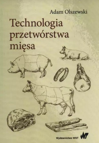 Technologia przetwórstwa mięsa, Adam Olszewski