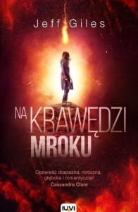 NA KRAWĘDZI MROKU. T.2. NA KRAWĘDZI WSZYSTKIEGO