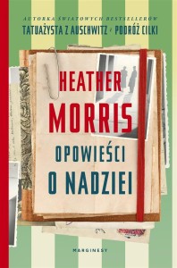 OPOWIEŚCI O NADZIEI, HEATHER MORRIS