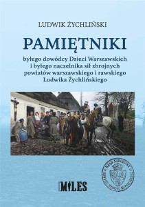 PAMIĘTNIKI BYŁEGO DOWÓDCY DZIECI WARSZAWSKICH..